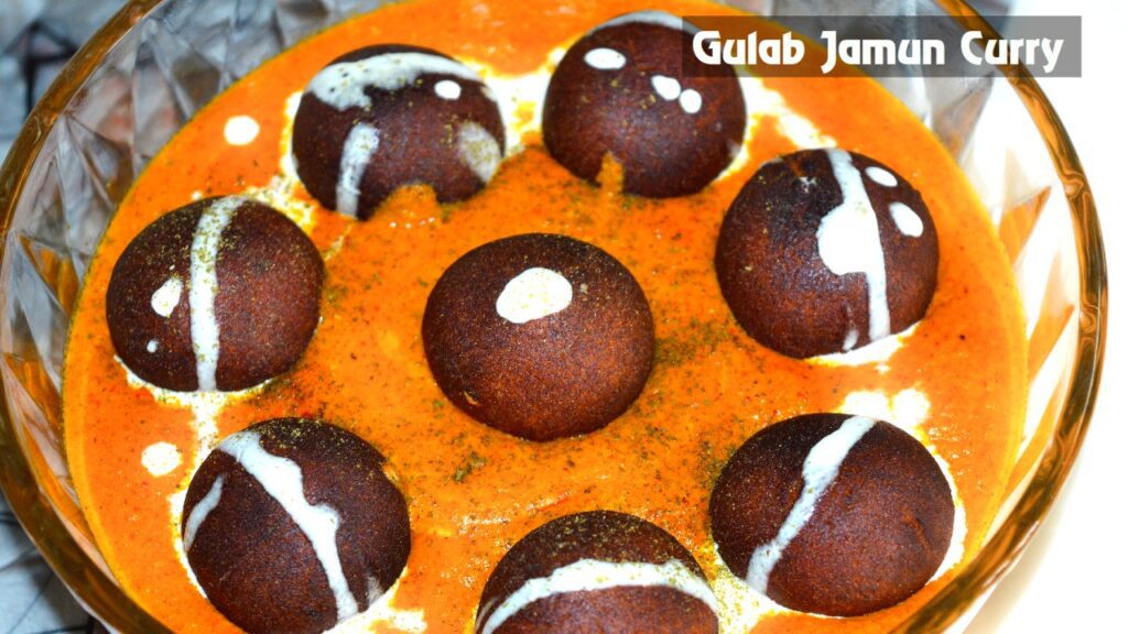Gulab Jamun Curry