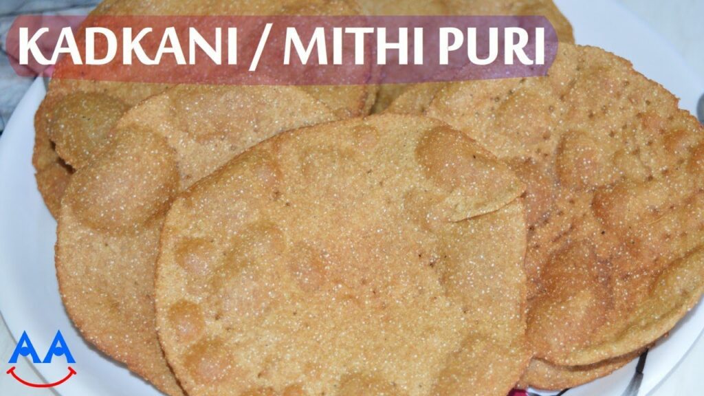 Kadkani Mithi Puri